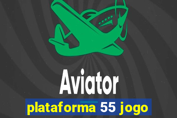 plataforma 55 jogo